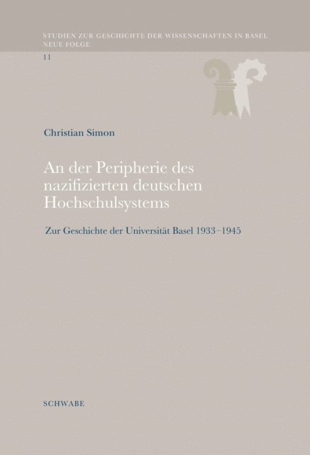 Christian Simon - An der Peripherie des nazifizierten deutschen Hochschulsystems, E-bok