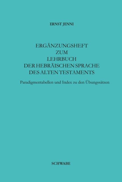 Ernst Jenni - Ergänzungsheft zum Lehrbuch der Hebräischen Sprache, E-bok