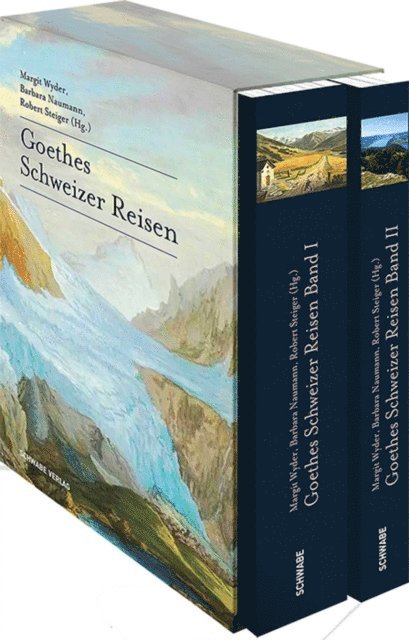 Robert Steiger, Barbara Naumann, Margrit Wyder - Goethes Schweizer Reisen, E-bok