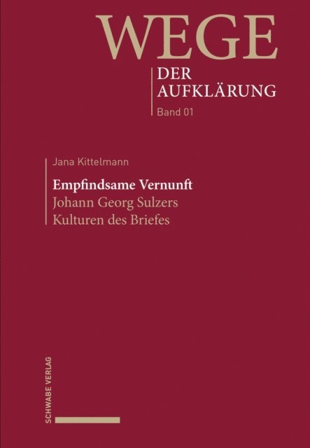 Jana Kittelmann - Empfindsame Vernunft, E-bok