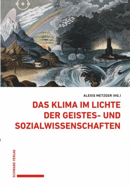 Alexis Metzger - Das Klima im Lichte der Geistes- und Sozialwissenschaften, E-bok