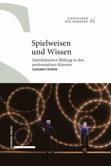 Susanne Catrein - Spielweisen und Wissen, E-bok