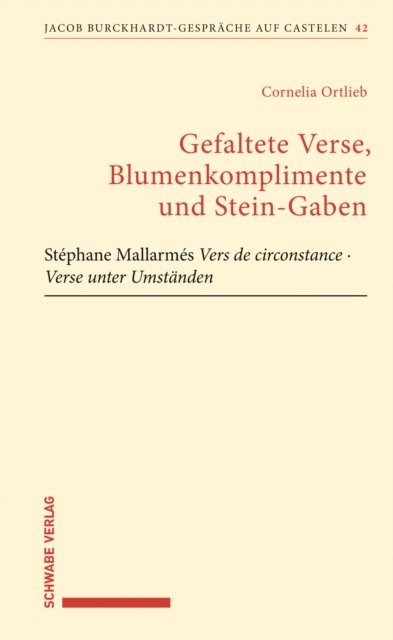 Cornelia Ortlieb - Gefaltete Verse, Blumenkomplimente und Stein-Gaben, E-bok