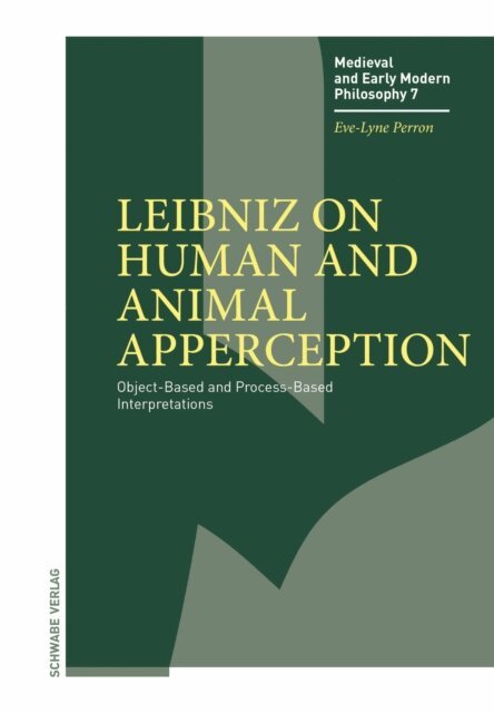 Eve-Lyne Perron - Leibniz on Human and Animal Apperception, E-bok. Tillgänglighet: Lägg i varukorg