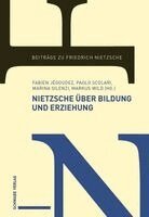 Fabien Jégoudez, Paolo Scolari, Marina Silenzi, Markus Wild - Nietzsche über Bildung und Erziehung, Inbunden. Tillgänglighet: Lägg i varukorg