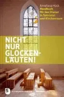 Anneliese Hück - Nicht nur Glockenläuten!, Inbunden. Tillgänglighet: Lägg i varukorg