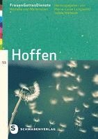 Marie-Luise Langwald, Isolde Niehüser - Frauen'GottesDienste: Hoffen, Häftad