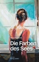 Rike Richstein - Die Farben des Sees, Inbunden