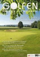 Gerhard Herr - Golfen rund um den Bodensee 2025, Övrigt