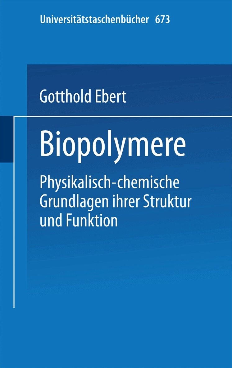 G. Ebert - Biopolymere, Häftad