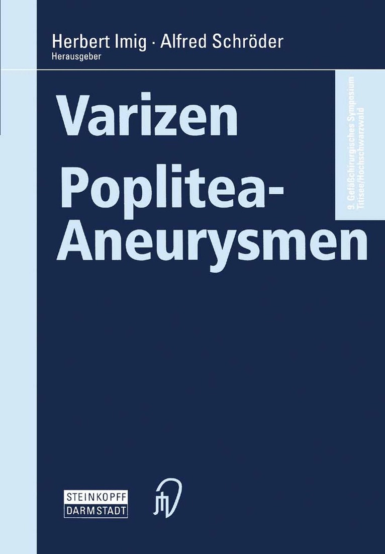 Herbert Imig, A. Schröder - Varizen · Poplitea-Aneurysmen, Häftad