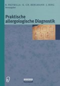 Praktische Allergologische Diagnostik