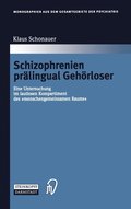 Schizophrenien prlingual Gehrloser