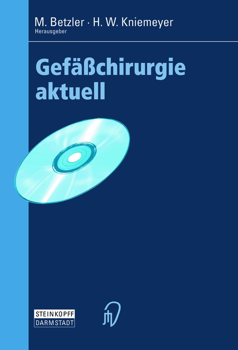 Michael Betzler, Horst W. Kniemeyer - Gefäßchirurgie aktuell, Häftad. Tillgänglighet: Lägg i varukorg