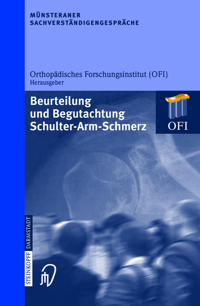 Orthopädisches Forschungsinstitut (OFI) - Münsteraner Sachverständigengespräche, Inbunden. Tillgänglighet: Lägg i varukorg