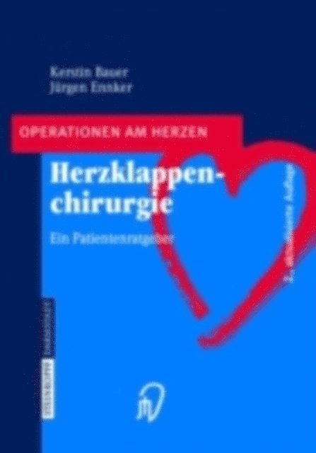 Jurgen Ennker, Kerstin Bauer - Herzklappenchirurgie, E-bok