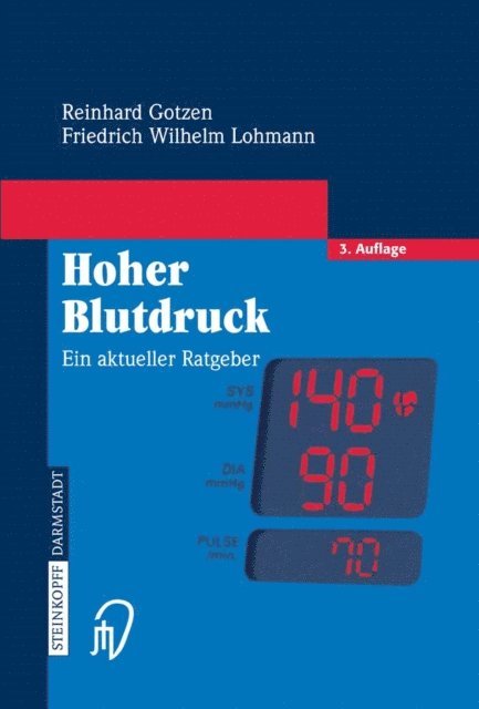 Friedrich W. Lohmann, Reinhard Gotzen - Hoher Blutdruck, E-bok