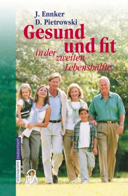 Detlef Pietrowski, Jurgen Ennker - Gesund und fit in der zweiten Lebenshälfte, E-bok