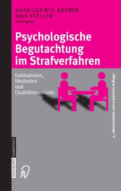 Max Steller, Hans-Ludwig Krober - Psychologische Begutachtung im Strafverfahren, E-bok