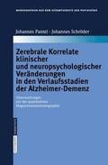 Zerebrale Korrelate klinischer und neuropsychologischer Vernderungen in den Verlaufsstadien der Alzheimer-Demenz