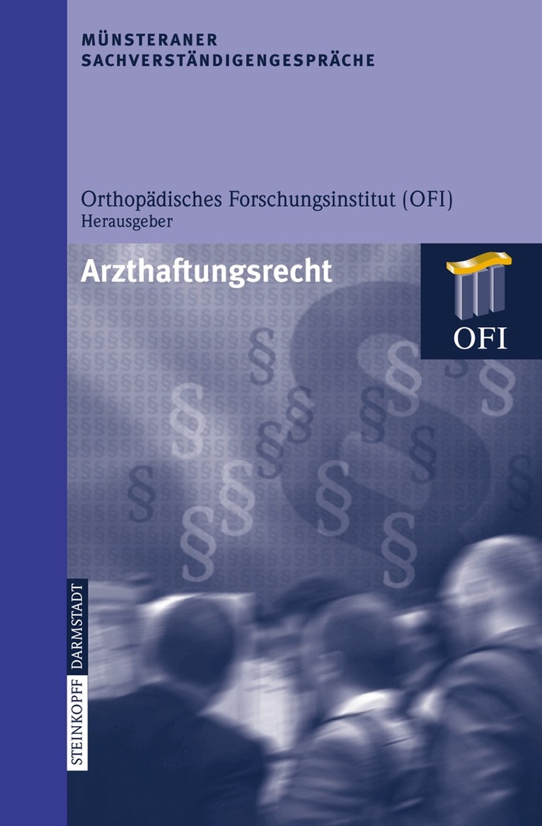 Orthopädisches Forschungsinstitut (OFI) - Münsteraner Sachverständigengespräche, Häftad. Tillgänglighet: Lägg i varukorg