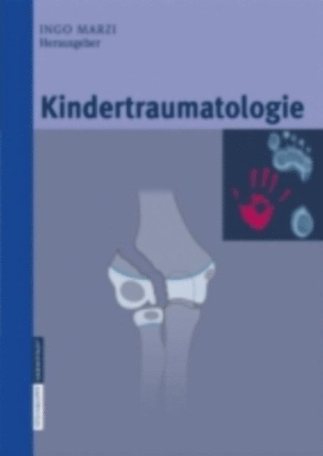 Ingo Marzi - Kindertraumatologie, E-bok