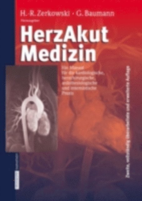 G. Baumann, H.-R. Zerkowski - HerzAkutMedizin, E-bok