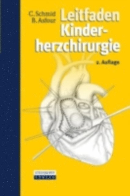 Boulos Asfour, Christof Schmid - Leitfaden Kinderherzchirurgie, E-bok