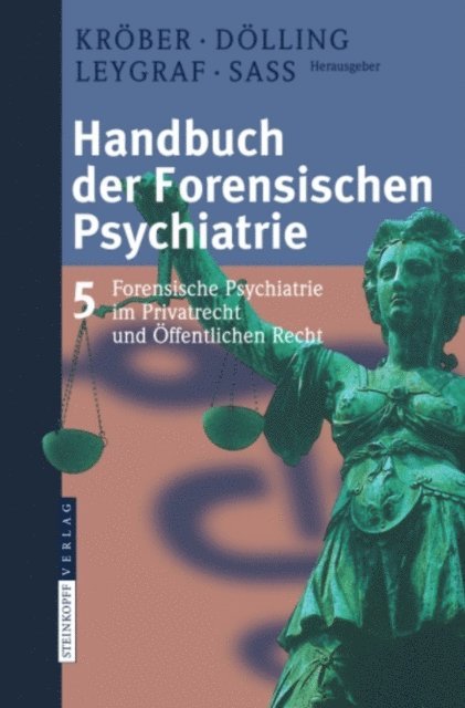 Henning Sa, Norbert Leygraf, Dieter Dolling, Hans-Ludwig Krober - Handbuch der forensischen Psychiatrie, E-bok