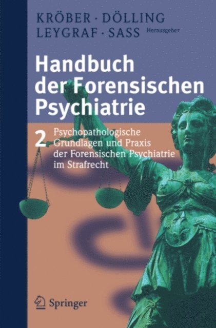 Henning Sa, Norbert Leygraf, Dieter Dolling, Hans-Ludwig Krober - Handbuch der forensischen Psychiatrie, E-bok
