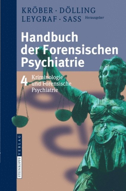Henning Sa, Norbert Leygraf, Dieter Dolling, Hans-Ludwig Krober - Handbuch der forensischen Psychiatrie, E-bok