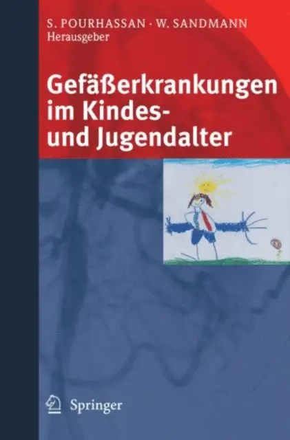 Wilhelm V. Sandmann, Siamak Pourhassan - Gefäßerkrankungen im Kindes- und Jugendalter, E-bok. Tillgänglighet: Lägg i varukorg
