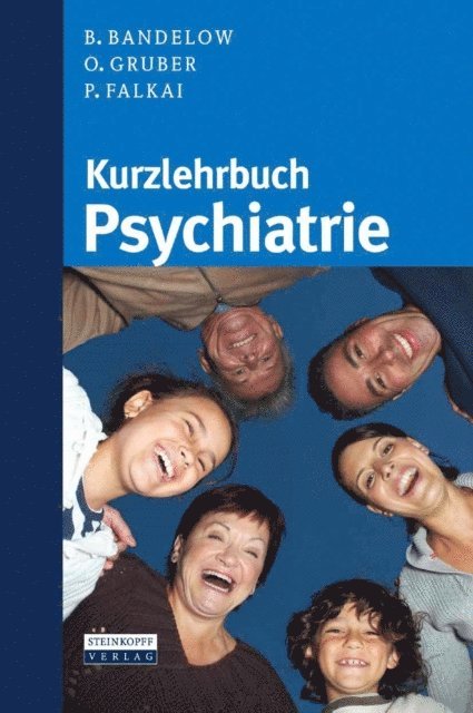 Peter Falkai, Oliver Gruber, Borwin Bandelow - Kurzlehrbuch Psychiatrie, E-bok