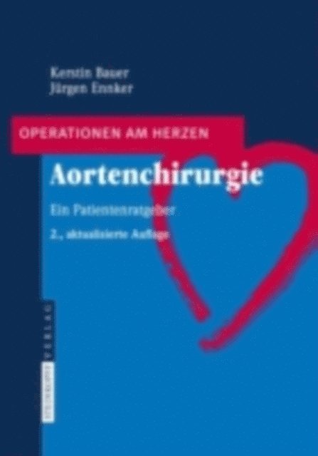 Jurgen Ennker, Kerstin Bauer - Aortenchirurgie, E-bok