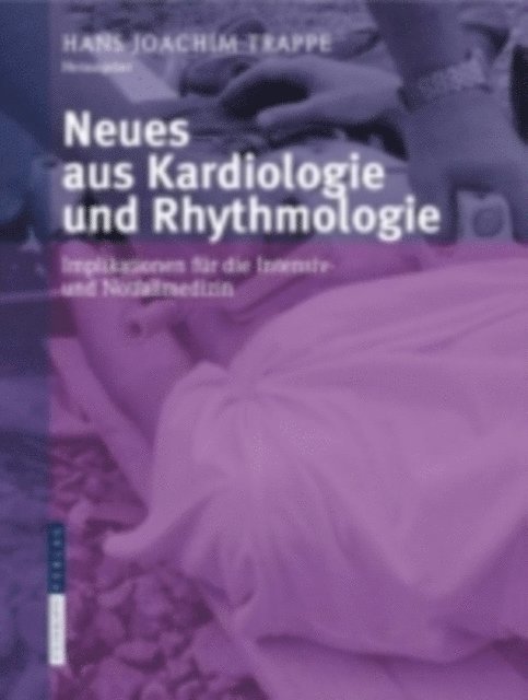 Hans-Joachim Trappe - Neues aus Kardiologie und Rhythmologie, E-bok