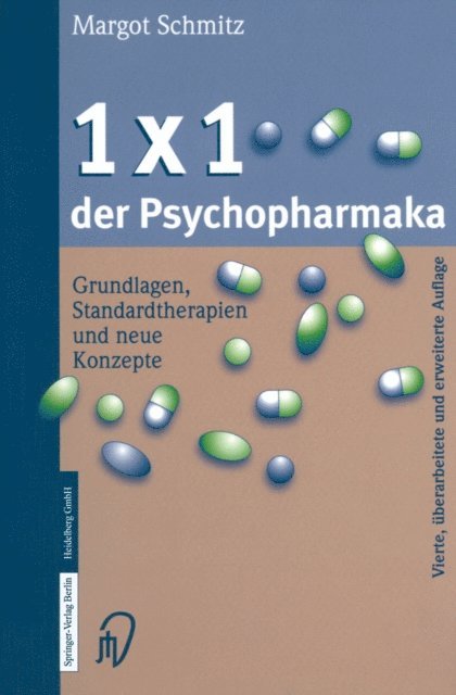 Margot Schmitz - 1 × 1 der Psychopharmaka, E-bok