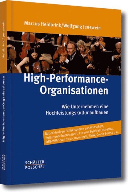 Wolfgang Jenewein, Marcus Heidbrink - High-Performance-Organisationen, E-bok
