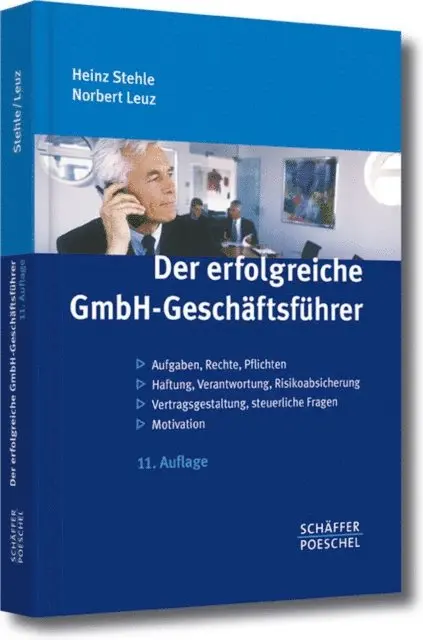 Norbert Leuz, Heinz Stehle - Der erfolgreiche GmbH-Geschäftsführer, E-bok. Tillgänglighet: Lägg i varukorg