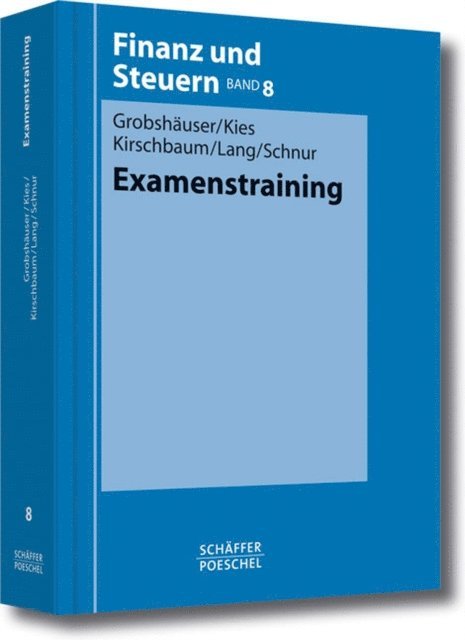 Peter Schnur, Fritz Lang, Jurgen Kirschbaum, Dieter Kies, Uwe Grobshauser - Examenstraining, E-bok
