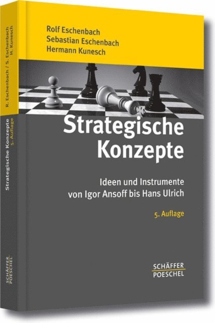 Hermann Kunesch, Sebastian Eschenbach, Rolf Eschenbach - Strategische Konzepte, E-bok