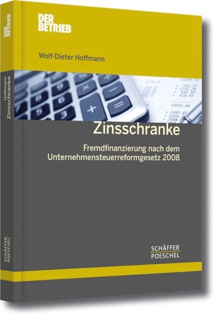 Wolf-Dieter Hoffmann - Zinsschranke, E-bok