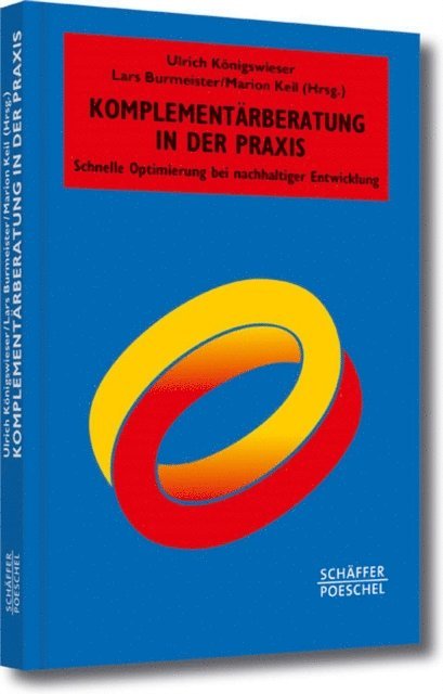 Marion Keil, Lars Burmeister, Ulrich Konigswieser - Komplementärberatung in der Praxis, E-bok