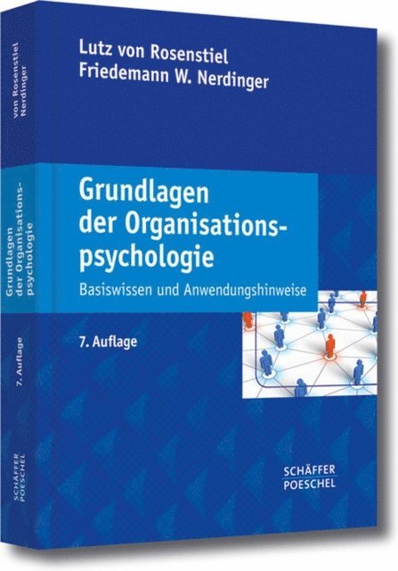 Friedemann W. Nerdinger - Grundlagen der Organisationspsychologie, E-bok