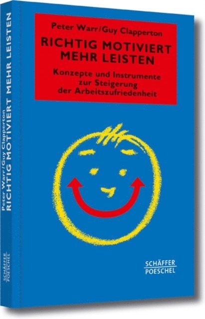 Guy Clapperton, Peter Warr - Richtig motiviert mehr leisten, E-bok