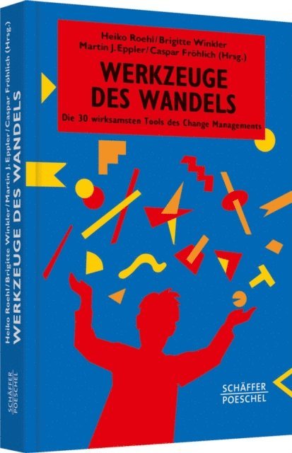 Caspar Frohlich, Brigitte Winkler, Heiko Roehl - Werkzeuge des Wandels, E-bok