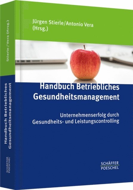 Antonio Vera, Jurgen Stierle - Betriebliches Gesundheitsmanagement, E-bok