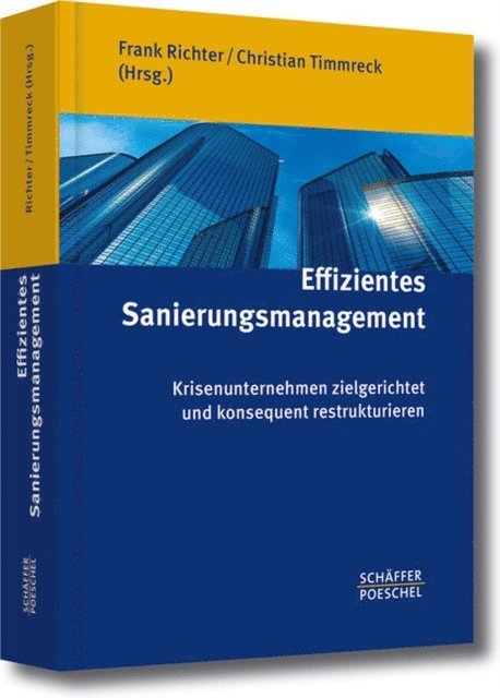 Christian Timmreck, Frank Richter - Effizientes Sanierungsmanagement, E-bok