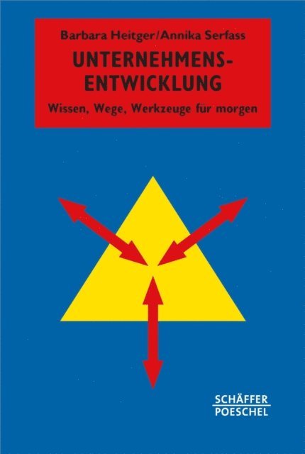 Annika Serfass, Barbara Heitger - Unternehmensentwicklung, E-bok