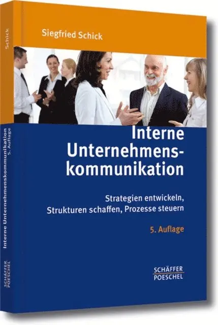Siegfried Schick - Interne Unternehmenskommunikation, E-bok. Tillgänglighet: Lägg i varukorg