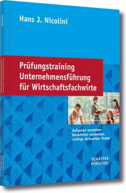 Hans J. Nicolini - Prüfungstraining Unternehmensführung für Wirtschaftsfachwirte, E-bok